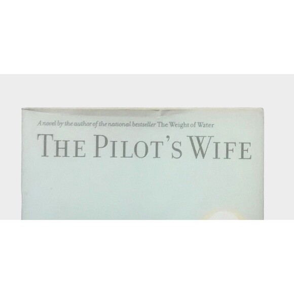 The Pilot's Wife : A Novel by Anita Shreve (1998, Trade Paperback) - Picture 4 of 4